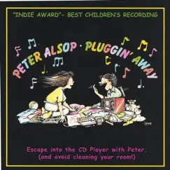 Pluggin' Away by Peter Alsop album reviews, ratings, credits