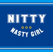 Nasty Girl - Single, 2004
