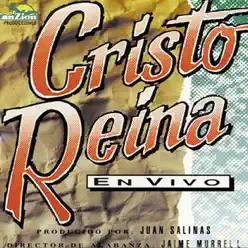 Cristo Reina - En Vivo - Jaime Murrell