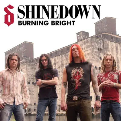 Burning Bright - Single - Shinedown
