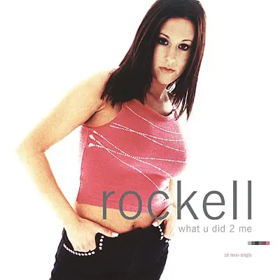What U Did 2 Me - EP - Rockell