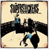 Supersuckers - Dirt Roads, Dead Ends and Dust