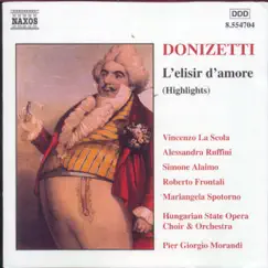 L'elisir D'amore (Highlights) by Gaetano Donizetti album reviews, ratings, credits