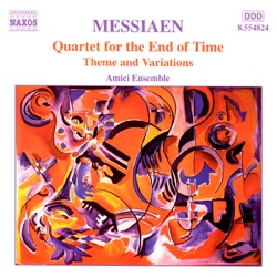 Amici Ensemble - Qt for the End of Time: V. Louange a l'eternite De Jesus