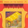 Opera At The Movies album lyrics, reviews, download