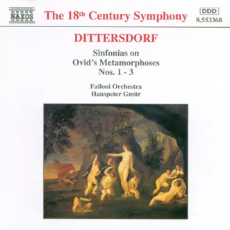 Dittersdorf: Sinfonias on Ovid's Metamorphoses, Nos. 1 -3 by Failoni Orchestra & Hanspeter Gmür album reviews, ratings, credits