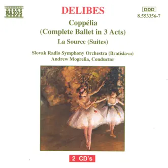 Coppélia, Act III: Le travail by Slovak Radio Symphony Orchestra & Andrew Mogrelia song reviws