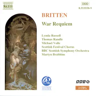 Britten: War Requiem by BBC Scottish Symphony Orchestra, George McPhee, Lynda Russell, Martyn Brabbins, Michael Volle & Scottish Festival Chorus album reviews, ratings, credits