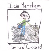 Iain Matthews - A Hardly Innocent Mind