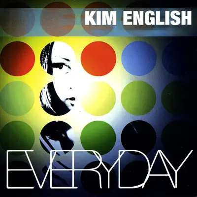 Everyday / Treat Me Right - Single - Kim English