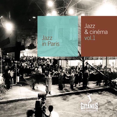 Jazz In Paris, Vol. 98: Jazz & Cinéma, Vol. 1 - Alain Goraguer