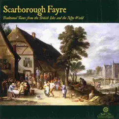 Scarborough Fayre - Traditional Tunes from the British Isles and the New World by Apollo's Fire & Jeannette Sorrell album reviews, ratings, credits