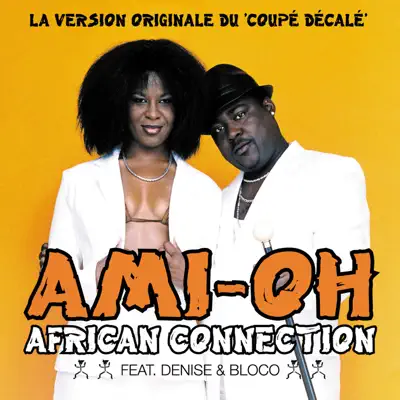 Ami-Oh - Single - African Connection
