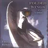 Folded Wings - A Tribute album lyrics, reviews, download