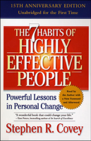 Stephen R. Covey - The 7 Habits of Highly Effective People: Powerful Lessons in Personal Change (Unabridged) artwork