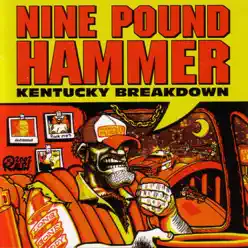 Kentucky Breakdown - Nine Pound Hammer