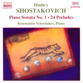 Shostakovich: Piano Sonata No. 1 - 24 Preludes, Op. 34