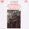 Stream & download Bach: Trio Sonatas BWV 525-527; Prelude & Fugue, BWV 543