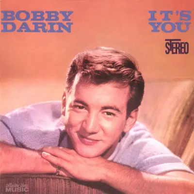 It's You or No One - Bobby Darin