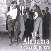 The Alabama Gravy Soppers - Barbecue Any Old Time