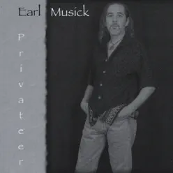 Privateer - Earl Musick