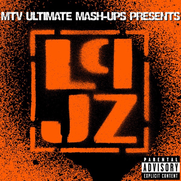 MTV Ultimate Mash-Ups Presents: Collision Course - Numb / Encore - EP - LINKIN PARK & JAY-Z