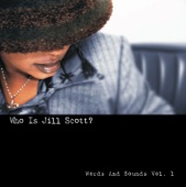 Who Is Jill Scott?: Words and Sounds, Vol. 1 artwork