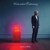 Nick Lowe - What's So Funny 'Bout Peace, Love and Understanding?