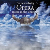 The Most Relaxing Opera Music in the Universe artwork