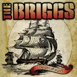 Leaving the Ways - The Briggs