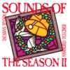 Sounds of the Season II