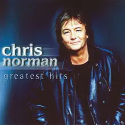 Chris Norman: Greatest Hits - Chris Norman