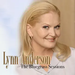 The Bluegrass Sessions - Lynn Anderson