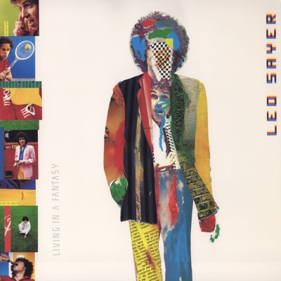 Living In a Fantasy - Leo Sayer