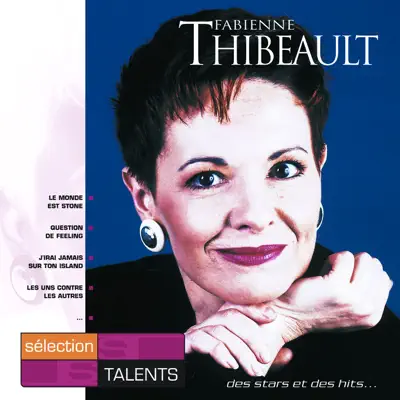 Sélection Talents - Fabienne Thibeault