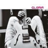 Gloria - No Tomorrow