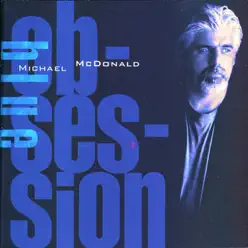 Blue Obsession - Michael McDonald