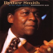 Byther Smith & The Night Riders - Don't Hurt Me No More