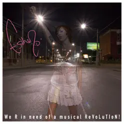 We R In Need of a Musical Revolution - EP - Esthero