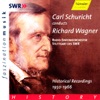 Carl Schuricht Conducts Wagner