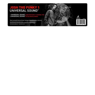 Universal Sound - Single by Josh the Funky 1 album reviews, ratings, credits