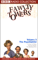 John Cleese & Connie Booth - Fawlty Towers, Volume 3: The Psychiatrist (Original Staging Fiction) artwork