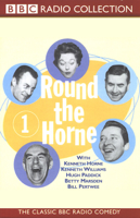 Kenneth Horne & More - Round the Horne: Volume 1 (Original Staging Fiction) artwork