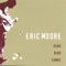 Dead Birds - Eric Moore lyrics