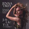 'Just Like That' JennaRation album lyrics, reviews, download