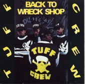 Tuff Crew - Come On & Go Off