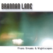 Brannan Lane - Piano Dreams (Pt.1)