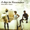 "A DAY IN NOVEMBER".guitar music by Leo Brouwer,Roland Dyens and Maximo Diego Pujol