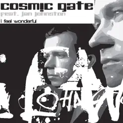 I Feel Wonderful - EP - Cosmic Gate