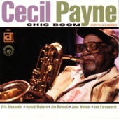 Cecil Payne - Chic Boom